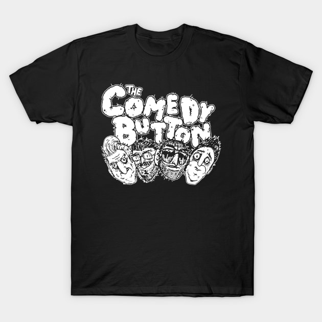 Your Gross Friends, The Comedy Button T-Shirt by The Comedy Button